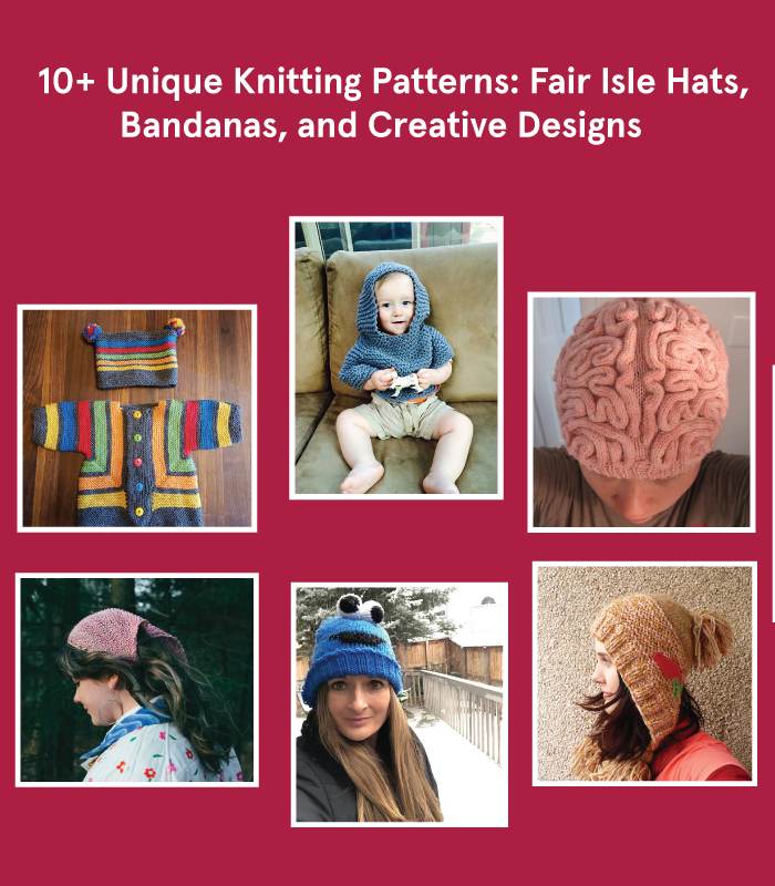 13 Fun and Creative Knitting Patterns: Hats, Bandanas, and More!